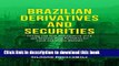 Books Brazilian Derivatives and Securities: Pricing and Risk Management of FX and Interest-Rate