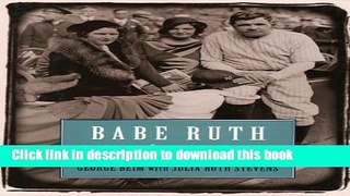 [Read PDF] Babe Ruth: A Daughter s Portrait Ebook Free