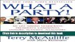 Books What a Party! My Life Among Democrats: Presidents, Candidates, Donors, Activists, Alligators