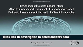 Books Introduction to Actuarial and Financial Mathematical Methods Free Online