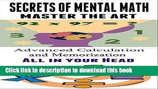 Ebook Secrets of Mental Math: Master the Art of Mental Math -  Advanced Calculation and