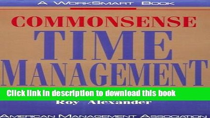 Download  Commonsense Time Management (Worksmart Series)  {Free Books|Online