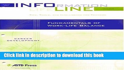 PDF  Fundamentals of Work-Life Balance (Infoline ASTD)  {Free Books|Online