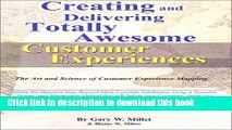 Books Creating and Delivering Totally Awesome Customer Experiences Full Online