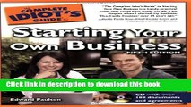 Books The Complete Idiot s Guide to Starting Your Own Business, 5th Edition Full Online