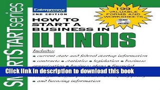 Ebook How to Start a Business in Illinois (How to Start a Business in Illinois (Etrm)) Full Online