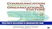 Books Communication and Organizational Culture: A Key to Understanding Work Experiences Full