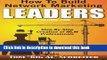 Ebook How To Build Network Marketing Leaders Volume One: Step-by-Step Creation of MLM