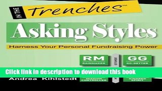 Ebook Asking Styles: Harness Your Personal Fundraising Power Free Online