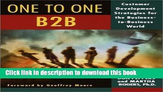 Books The One to One B2B: Customer Relationship Management Strategies for the Real Economy Full