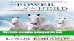 Books The Power of the Herd: A Nonpredatory Approach to Social Intelligence, Leadership, and