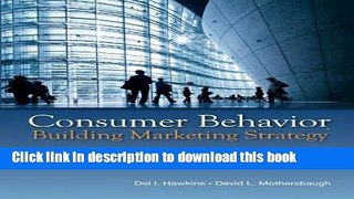 Books Consumer Behavior: Building Marketing Strategy, 12th Edition Free Online