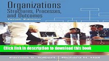 Ebook Organizations: Structures, Processes and Outcomes Free Online