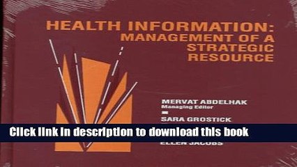 Ebook Health Information: Management of a Strategic Resource Full Online