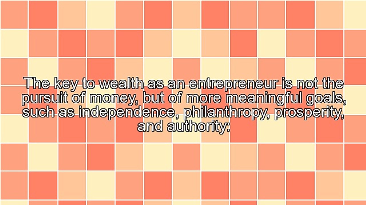 What's the Key to Wealth As an Entrepreneur?