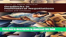 Ebook Deadlocks in Multilateral Negotiations: Causes and Solutions Full Online