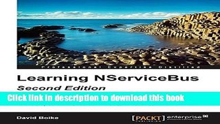 Books Learning NServiceBus - Second Edition Full Online