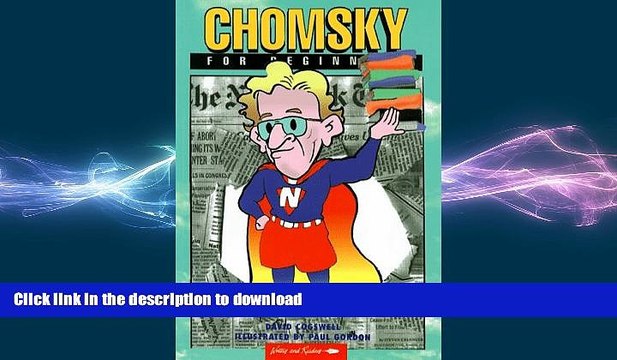 EBOOK ONLINE Chomsky for Beginners (Writers and Readers Beginners Documentary Comic Book, 80)