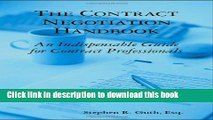 Books The Contract Negotiation Handbook: An Indispensable Guide for Contract Professionals Full