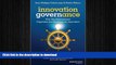 READ THE NEW BOOK Innovation Governance: How Top Management Organizes and Mobilizes for Innovation