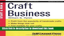 Ebook Start   Run a Craft Business (Start   Run Business Series) Full Download
