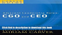 Ebook A Carver Policy Governance Guide, Adjacent Leadership Roles: CGO and CEO (Volume 4) Free