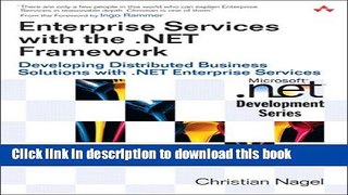 Ebook Enterprise Services with the .NET Framework: Developing Distributed Business Solutions with