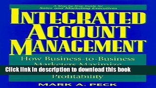 Books Integrated Account Management: How Business-to-Business Marketers Maximize Customer Loyalty