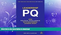 READ THE NEW BOOK Leadership PQ: How Political Intelligence Sets Successful Leaders Apart READ NOW