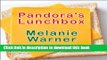 Download  Pandora s Lunchbox: How Processed Food Took Over the American Meal  Online
