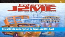Ebook Enterprise J2ME: Developing Mobile Java Applications Full Online