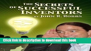 Books The Secrets of Successful Inventors Full Online