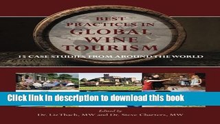 Ebook Best Practices in Global Wine Tourism: 15 Case Studies from Around the World Free Online