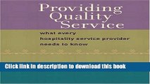 Ebook Providing Quality Service: What Every Hospitality Service Provider Needs to Know Free Online