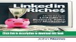 Books LinkedIn Riches: How to use LinkedIn for Business, Sales and Marketing! Full Online