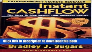 Ebook Instant Cashflow : The Keys to Multiplying Your Business Profits (Entrepreneur s Secrets