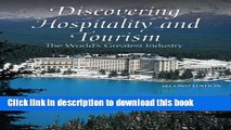 [Read PDF] Discovering Hospitality and Tourism: The World s Greatest Industry (2nd Edition) Ebook