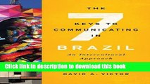 Download  The Seven Keys to Communicating in Brazil: An Intercultural Approach  Online