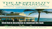 [Read PDF] Hospitality Management Case Manual: Developing Competencies in Critical Thinking and