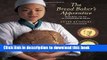Ebook The Bread Baker s Apprentice: Mastering the Art of Extraordinary Bread Full Online