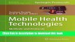 Ebook Mobile Health Technologies: Methods and Protocols (Methods in Molecular Biology) Full Online