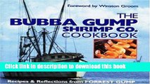 Books The Bubba Gump Shrimp Co. Cookbook: Recipes and Reflections from FORREST GUMP Free Online
