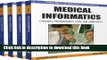Books Medical Informatics, 4 Volumes: Concepts, Methodologies, Tools, and Applications: Medical