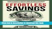 Ebook Effortless Savings: A Money Management Guide To Saving Without Sacrifice Full Download