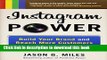 Books Instagram Power: Build Your Brand and Reach More Customers with the Power of Pictures Free