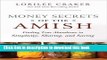 Books Money Saving Secrets of the Amish (Finding true abundance in simplicity, sharing and saving)