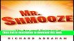 Ebook Mr. Shmooze: The Art and Science of Selling Through Relationships Full Online