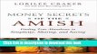 Books Money Saving Secrets of the Amish (Finding true abundance in simplicity, sharing and saving)