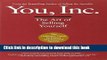 Ebook You, Inc.: The Art of Selling Yourself (Warner Business) Full Download