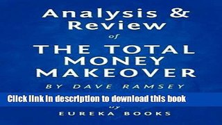 Books Analysis   Review of The Total Money Makeover: by Dave Ramsey: A Proven Plan for Financial